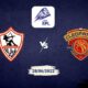 Zamalek SC vs Ceramica Cleopatra Preview 28/06/2022