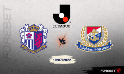 Cerezo Osaka vs Yokohama Marinos Preview 10/07/2022