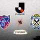 FC Tokyo vs Jubilo Iwata Preview 17/07/2022 FC Tokyo vs Jubilo Iwata Preview 17/07/2022