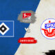 Hamburger SV vs Hansa Rostock Preview 24/07/2022