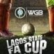 Lagos WGB FA Cup  Final To Hold July 30 At Onikan Stadium
