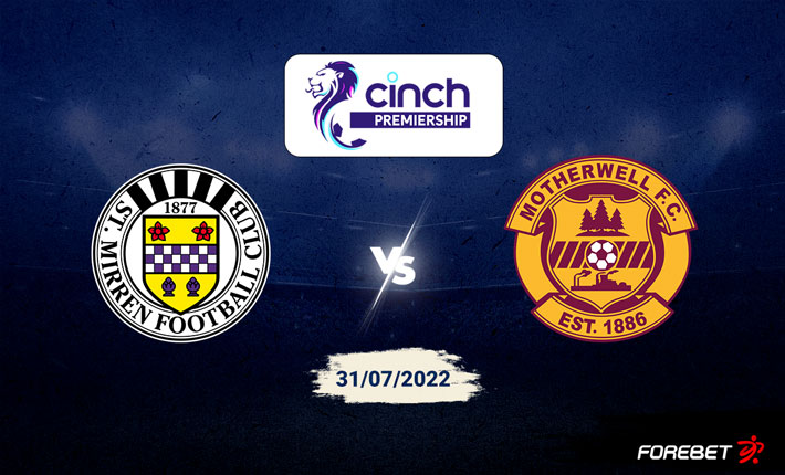 St. Mirren vs Motherwell FC Preview 31/07/2022 St. Mirren vs Motherwell FC Preview 31/07/2022