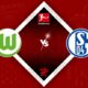 VfL Wolfsburg vs Schalke 04 Preview 20/08/2022 VfL Wolfsburg vs Schalke 04 Preview 20/08/2022