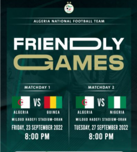 Algerian FA confirms September friendly date with Super Eagles Algerian FA confirms September friendly date with Super Eagles