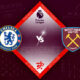 Chelsea vs West Ham Preview 03/09/2022