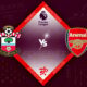 Southampton vs Arsenal Preview 23/10/2022 Southampton vs Arsenal Preview 23/10/2022