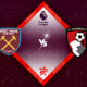 West Ham vs Bournemouth Preview 24/10/2022 West Ham vs Bournemouth Preview 24/10/2022