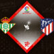 Real Betis vs Atlético Madrid Preview 23/10/2022 Real Betis vs Atlético Madrid Preview 23/10/2022
