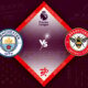 Manchester City vs Brentford Preview 12/11/2022 Manchester City vs Brentford Preview 12/11/2022