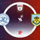 QPR vs Burnley Preview 11/12/2022