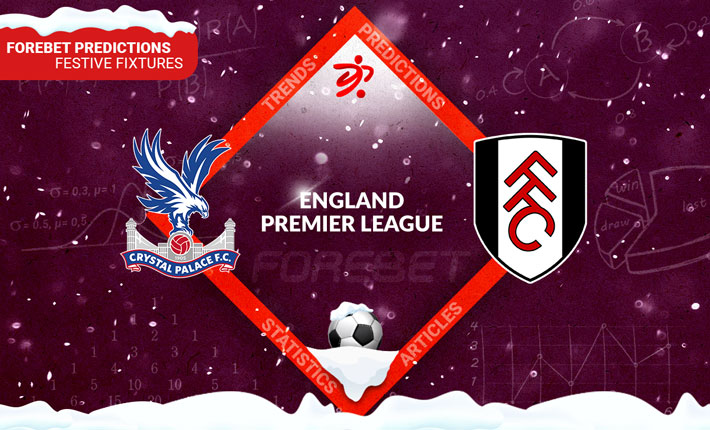 Crystal Palace vs Fulham Preview 26/12/2022 Crystal Palace vs Fulham Preview 26/12/2022