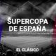 Real Madrid vs Barcelona – Insight into the Supercopa de Espana Final