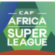Nigeria clubs Miss Out On Africa Super League Competition