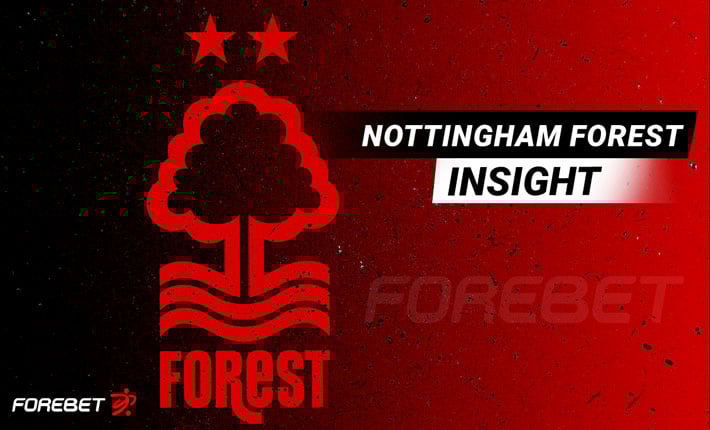Analysing Nottingham Forest’s Recent Premier League Upturn Analysing Nottingham Forest’s Recent Premier League Upturn