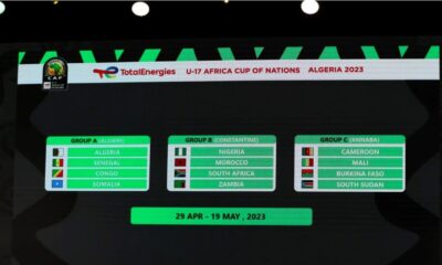 TotalEnergies U-17 AFCON Algeria 2023: Two Times Winner Nigeria Drawn In Same Group With Morroco, South Africa, Zambia As CAF releases Draws