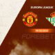 Manchester United vs Real Betis Preview 09/03/2023
