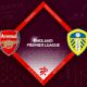 Arsenal vs Leeds United Preview 01/04/2023 Arsenal vs Leeds United Preview 01/04/2023