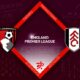 Bournemouth vs Fulham Preview 01/04/2023 Bournemouth vs Fulham Preview 01/04/2023