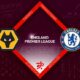 Wolverhampton vs Chelsea Preview 08/04/2023 Wolverhampton vs Chelsea Preview 08/04/2023