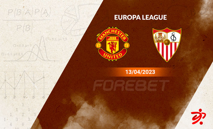Manchester United vs Sevilla FC Preview 13/04/2023 Manchester United vs Sevilla FC Preview 13/04/2023