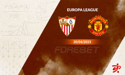 Sevilla FC vs Manchester United Preview 20/04/2023