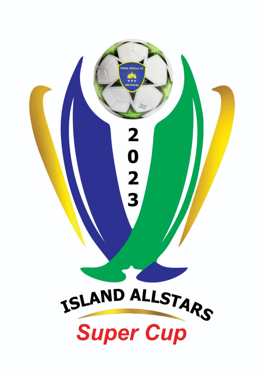 Organizer Fix Date For 2023 Island Allstars Super Cup Organizer Fix Date For 2023 Island Allstars Super Cup