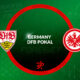 VfB Stuttgart vs Eintracht Frankfurt Preview 03/05/2023