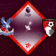 Crystal Palace vs Bournemouth Preview 13/05/2023 Crystal Palace vs Bournemouth Preview 13/05/2023