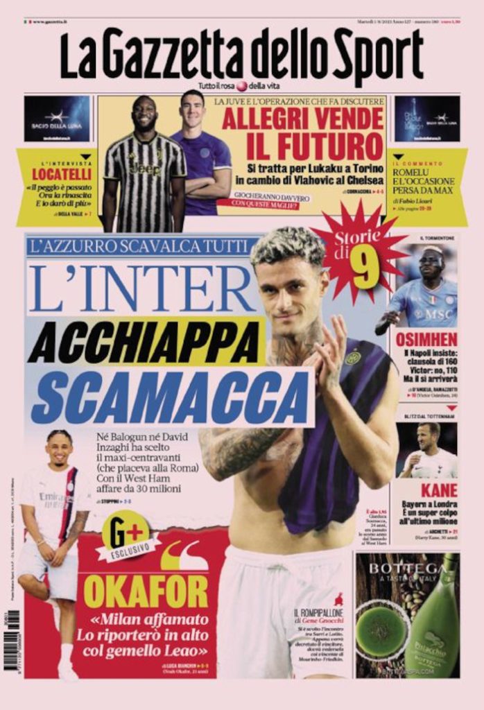 Today’s Papers – Inter catch Scamacca, Vlahovic for Lukaku Today’s Papers – Inter catch Scamacca, Vlahovic for Lukaku
