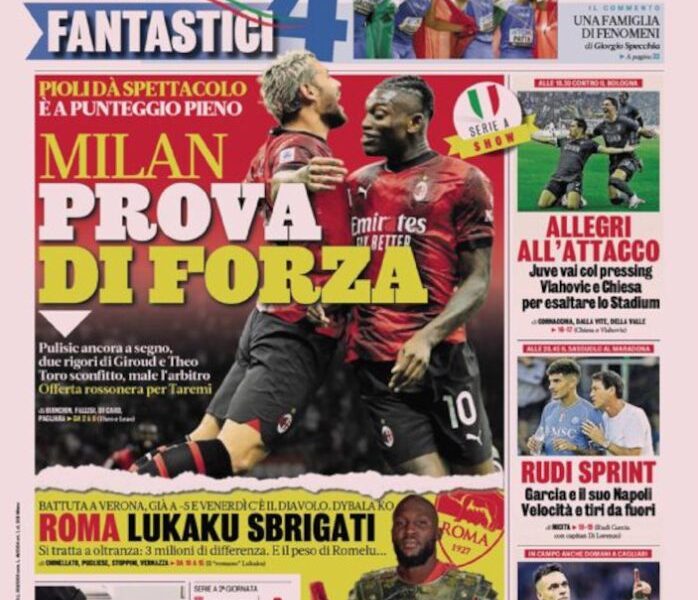 Today’s Papers – Milan show of strength, Roma need Lukaku Today’s Papers – Milan show of strength, Roma need Lukaku