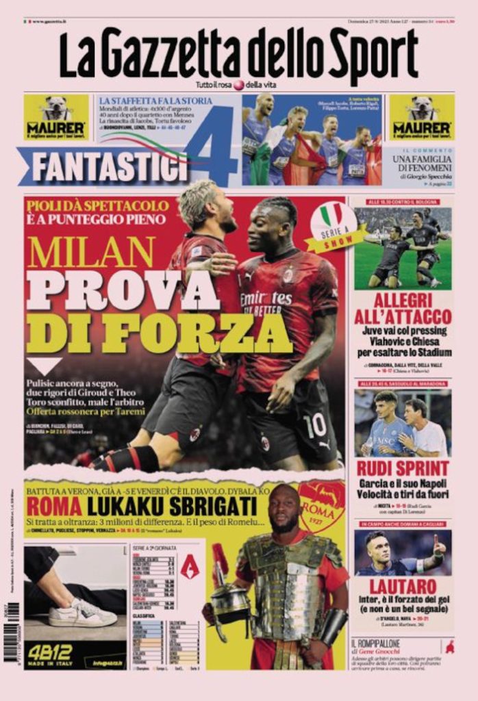 Today’s Papers – Milan show of strength, Roma need Lukaku Today’s Papers – Milan show of strength, Roma need Lukaku