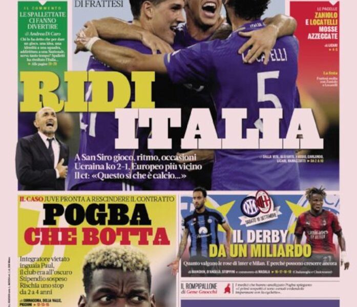Today’s Papers – Italy are still alive, Pogba cut out Today’s Papers – Italy are still alive, Pogba cut out