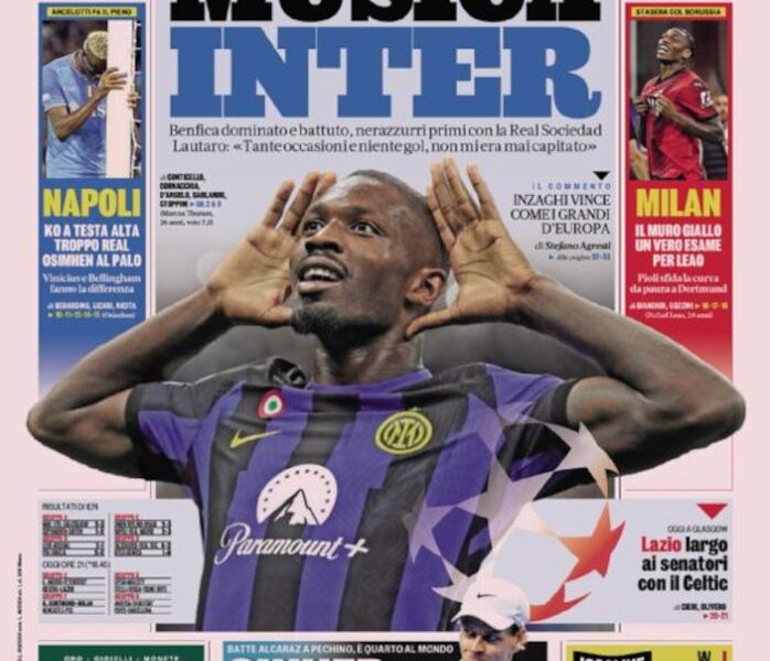 Today’s Papers – Inter have Thuram, Napoli on Real Madrid level