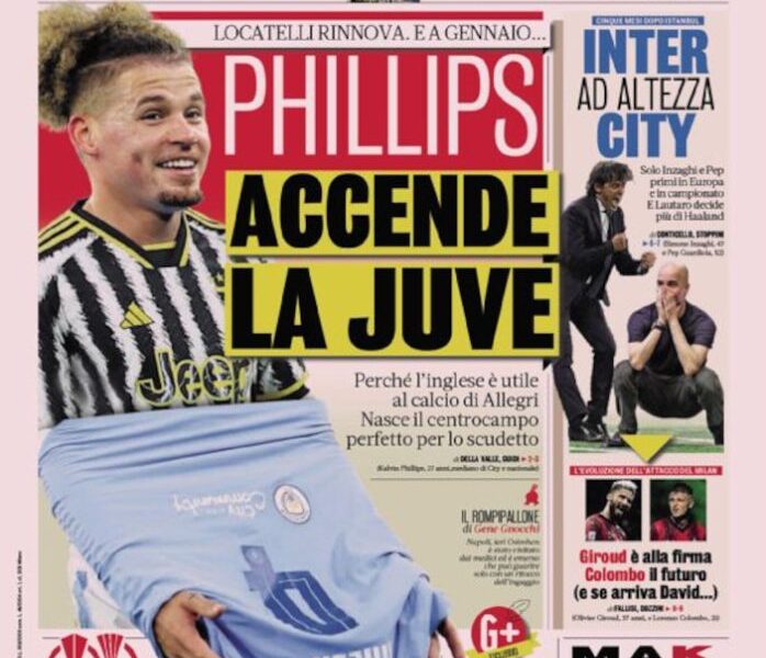 Today’s Papers – Phillips lights up Juve, Roma horrible, Decisive Lautaro
