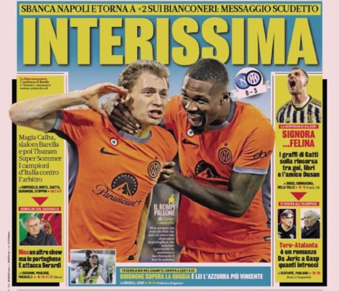 Today’s Papers – Interissima, Napoli furious, Mou show in Portuguese Today’s Papers – Interissima, Napoli furious, Mou show in Portuguese
