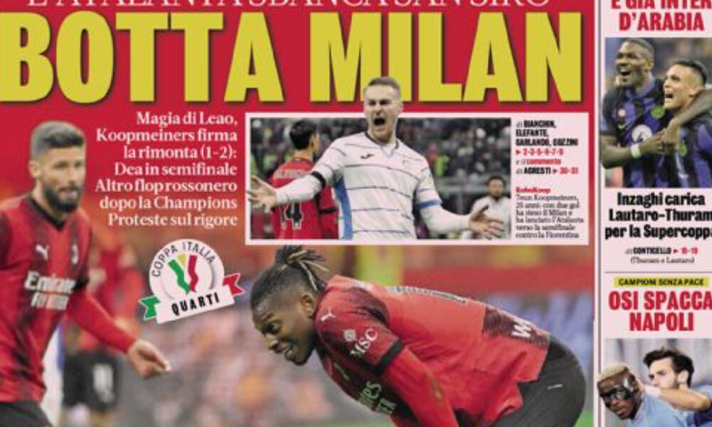 Today’s Papers – Atalanta conquer Milan, only Lazio, Mou flop Today’s Papers – Atalanta conquer Milan, only Lazio, Mou flop