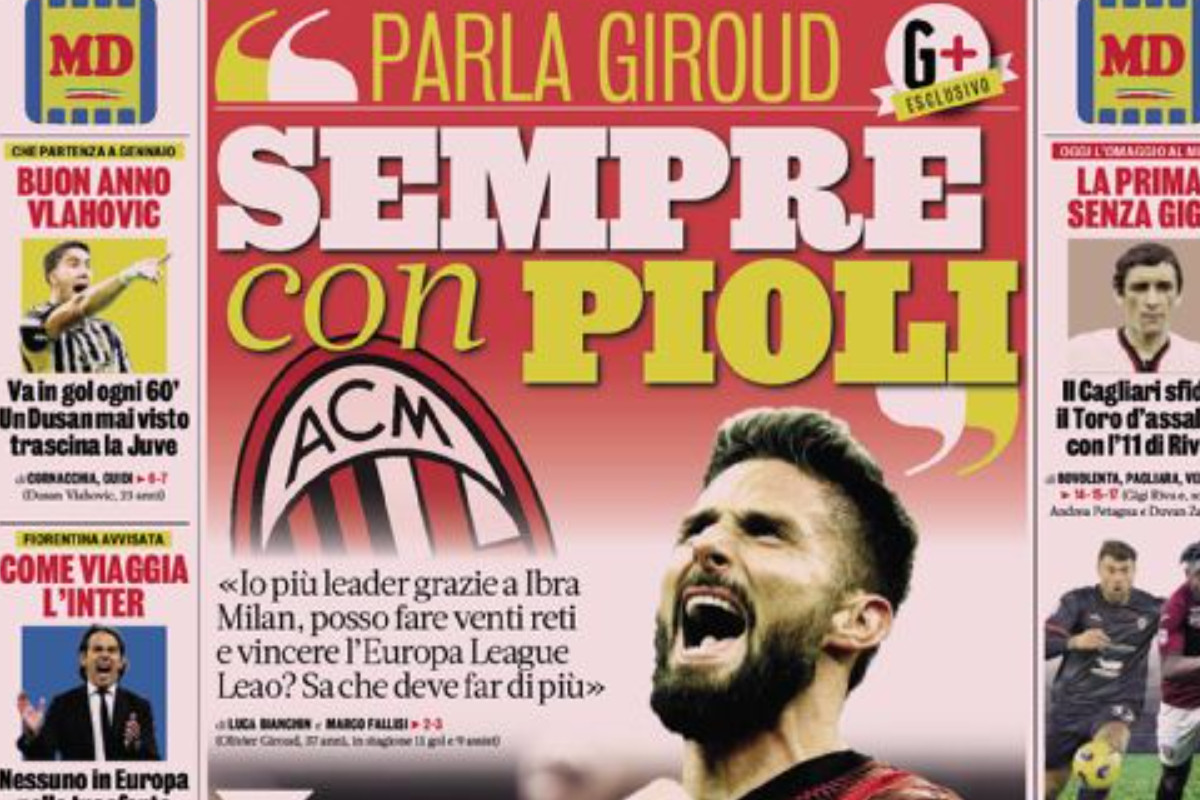 Today’s Papers – Giroud with Pioli, Juve and Inter sprint Today’s Papers – Giroud with Pioli, Juve and Inter sprint