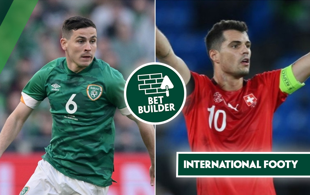 Grab our 13/1 Ireland v Switzerland Bet Builder Grab our 13/1 Ireland v Switzerland Bet Builder