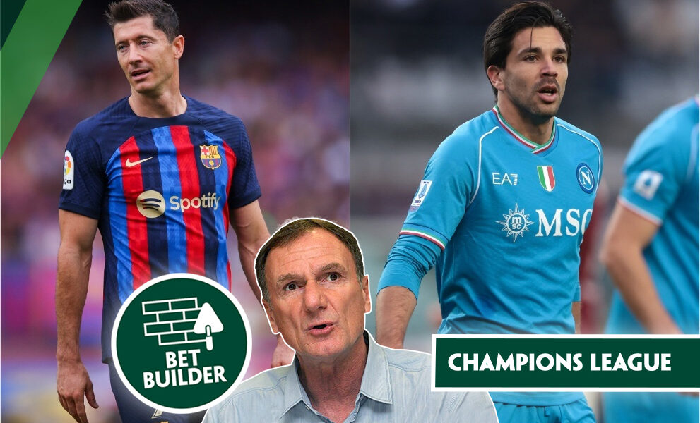 Phil Thompson’s 15/1 Barcelona v Napoli Bet Builder Phil Thompson’s 15/1 Barcelona v Napoli Bet Builder