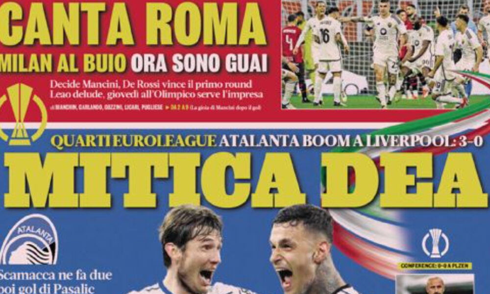 Today’s Papers – Goddess of Anfield, Roma sing in Milan