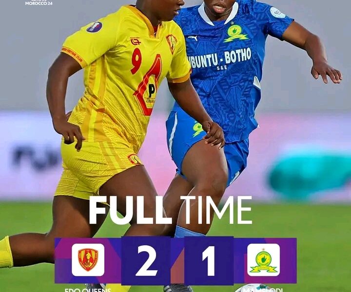 2024 CAF Women’s Champions League: Edo Queens stun holders Sundowns to seal semi-final spot