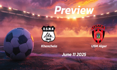 Khenchela vs USM Alger: Preview – Team News, Line-ups, Prediction and Tips | June 11 16:00 (GMT)