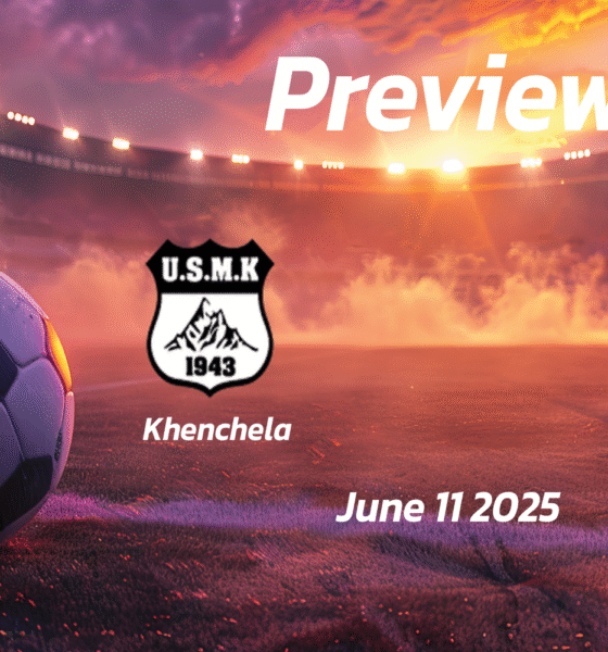 Khenchela vs USM Alger: Preview – Team News, Line-ups, Prediction and Tips | June 11 16:00 (GMT)