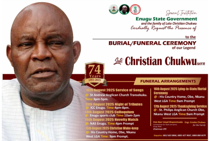 Christian ‘Chairman’ Chukwu to be laid to rest August 10 – Enugu Government Christian ‘Chairman’ Chukwu to be laid to rest August 10 – Enugu Government