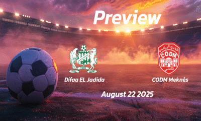 Difaa EL Jadida vs CODM Meknès: Preview – Team News, Line-ups, Prediction and Tips | August 22 15:00 GMT