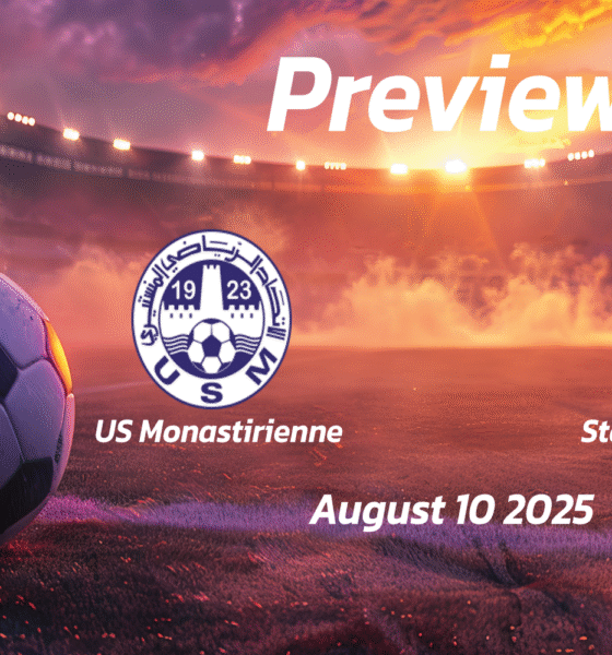 US Monastirienne vs Stade Tunisien: Preview – Team News, Line-ups, Prediction and Tips | August 10 15:30 (GMT)