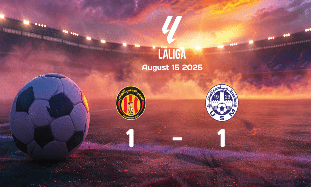 ES Tunis vs US Monastirienne Ends in 1-1 Draw in Ligue 1 Match on August 15, 2025
