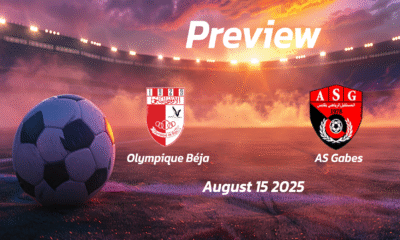 Olympique Béja vs AS Gabes: Preview – Team News, Line-ups, Prediction and Tips | August 15 15:30 GMT