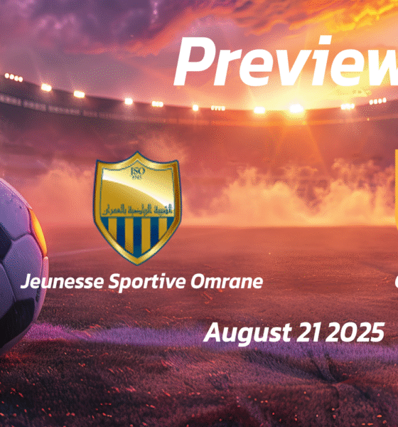 Jeunesse Sportive Omrane vs CA Bizertin: Preview – Team News, Line-ups, Prediction, and Tips | August 21, 15:30 (GMT)