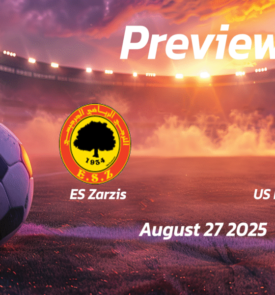 ES Zarzis vs US Ben Guerdane: Preview – Team News, Line-ups, Prediction and Tips | August 27 15:30 (GMT)